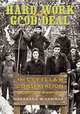 Hard Work and a Good Deal: The Civilian Conservation Corps in Minnesota, Barbara W. Sommer 