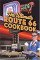 The Ultimate Route 66 Cookbook, 