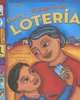 Playing Loteria /El juego de la loteria (Bilingual), Rene Colato Lainez 