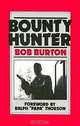 Bounty Hunter, Bob Burton 