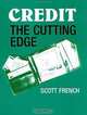 Credit: The Cutting Edge (Financial Freedom), Scott French 