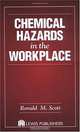 Chemical Hazards in the Workplace, Ronald McLean Scott 