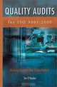 Quality Audits for Iso 9001:2000: Making Compliance Value-Added, Tim O