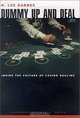 Dummy Up and Deal: Inside the Culture of Casino Dealing (Gambling Studies), H. Lee Barnes, John L. Smith 