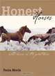 Honest Horses: Wild Horses in the Great Basin, Paula Morin 