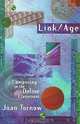 Link/Age: Composing in the Online Classroom, Joan Tornow, Joan Tornow 