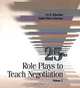 25 Role Plays to Teach Negotiation, Volume 2, Ira Asherman, Sandy Asherman 