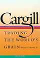 Cargill: Trading the World