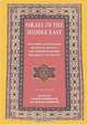 Israel in the Middle East: Documents and Readings on Society, Politics, and Foreign Relations, Pre-1948 to the Present, 