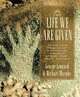 The Life We Are Given (Inner Work Book), George Leonard 