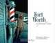 Fort Worth: A Personal View, 
