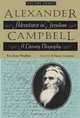 Alexander Campbell: Adventurer in Freedom: A Literary Biography, Volume Three, Eva Jean Wrather 