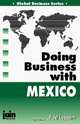 Doing Business With Mexico, Paul Leppert 