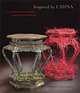 Inspired by China: Contemporary Furnituremakers Explore Chinese Traditions, Edward S. Cooke Jr. 