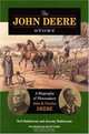 The John Deere Story: A Biography Of Plowmakers John & Charles Deere, Neil Dahlstrom 