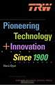 TRW: Pioneering Technology and Innovation Since 1900, Davis Dyer 