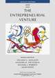 The Entrepreneurial Venture (The Practice of Management Series), William A. Sahlman, Howard H. Stevenson, Michael J. Roberts, Amar Bhide 