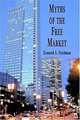 Myths of the Free Market, Kenneth Friedman 
