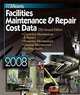Facilities Maintenance & Repair Cost Data, 