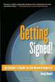 Getting Signed! : An Insider