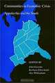 Communities in Economic Crisis: Appalachia and the South (Labor and Social Change), John Gaventa, Barbara Ellen Smith, Alex Willingham 