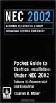 2002 NEC National Electrical Code, Vol. 2: Commercial and Industrial Pocket Guide, National Fire Protection Association, National Fire Protection Association 