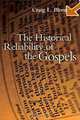 The Historical Reliability of the Gospels, Craig L. Blomberg 