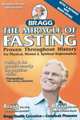 The Miracle of Fasting : Proven Throughout History for Physical, Mental & Spiritual Rejuvenation, Patricia Bragg 