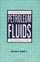 The Properties of Petroleum Fluids, William D., Jr. McCain 