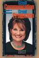 Great Communication = Great Production, 2nd Edition, Cathy Jameson, Cathy, Ph.D. Jameson 