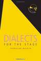 Dialects for the Stage, Evangeline Machlin 