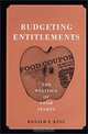 Budgeting Entitlements: The Politics of Food Stamps (American Governance and Public Policy (Hardcover)), Ronald Frederick King 