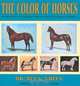 The Color of Horses: The Scientific and Authoritative Identification of the Color of the Horse, Ben K. Green 