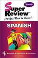 Spanish Super Review, The Staff of Research & Education Association 