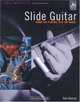 Slide Guitar : Know the Players, Play the Music (Fretmaster), Pete Madsen 