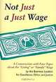 Not Just a Just Wage: A Conversation with Four Popes about the "Living" or "Family" Wage (Spirituality & Work), Business Leaders for Excellence Ethics a, The Business Executives for Economic Jus 