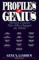 Profiles of Genius: Thirteen Creative Men Who Changed the World, Gene N. Landrum 