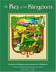 The Key Of The Kingdom: A Book of Stories and Poems for Children, Elizabeth Gmeyner 