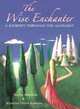 The Wise Enchanter: A Journey Through the Alphabet, Shelley Davidow 