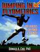 Jumping into Plyometrics, Donald A. Chu 