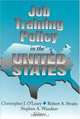 Job Training Policy In The United States, 