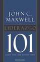 Liderazgo 101, John C. Maxwell 