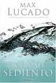 Acercate sediento, Max Lucado 