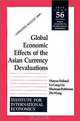 Global Economic Effects of the Asian Currency Devaluations, Li-Gang Liu, Sherman Robinson, Zhi Wang 