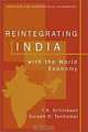 Reintegrating India with the World Economy, T. N. Srinivasan, Suresh D. Tendulkar 