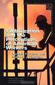 Globalization and the Perceptions of American Workers, Matthew J. Slaughter, Kenneth F. Sheve 