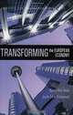 A Radical Transformation of the European Economy: The New Economy in the Us Europe and Japan, Martin Neil Baily 
