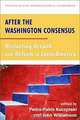 After the Washington Consensus: Restarting Growth and Reform in Latin America, Pedro-Pablo Kuczynski, John Williamson 