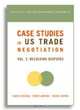 Case Studies on U S Trade Negotians: Resolving Disputes (Institute for International Economics), Charan Devereaux, Robert Z. Lawrence, Michael D. Watkins 