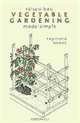 Raised-Bed Vegetable Gardening Made Simple, Raymond Nones 